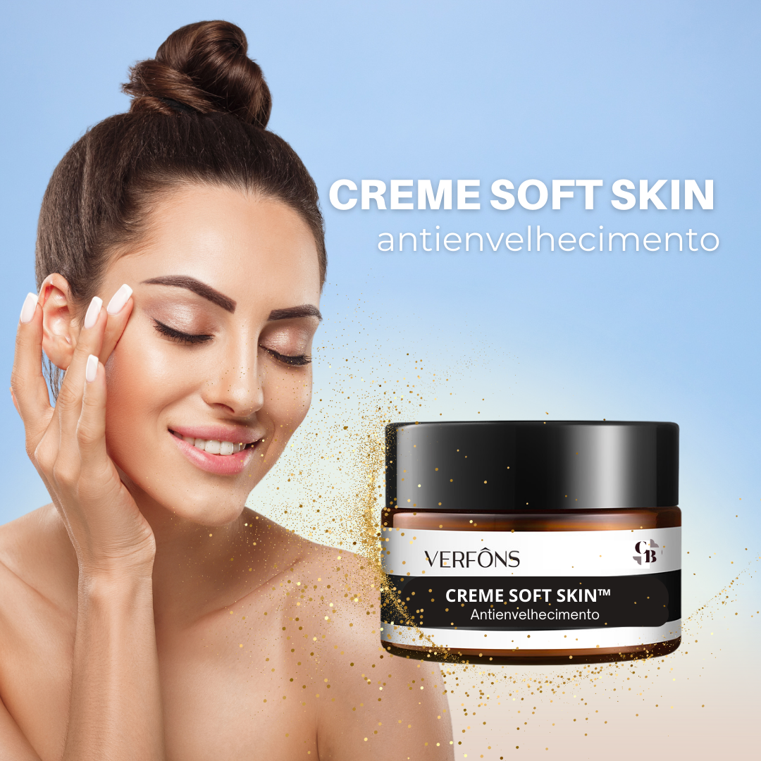 Creme Soft Skin - Antienvelhecimento